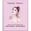 KNYGA Orange Hippo Yours Truly: The Little Guide to Ariana Grande