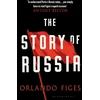 KNYGA Orlando Figes Story of Russia, 'An excellent short study'