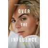 KNYGA Over the Influence, The instant New York Times bestselling memoir from ?Leave (Get Out)? singer-songwriter sensation Joanna "JoJo" Levesque