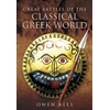 KNYGA Owen Rees Great Battles of the Classical Greek World