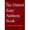 KNYGA Oxford University Press Oxford Easy Anthem Book