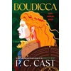KNYGA P. C. Cast Boudicca