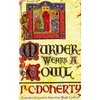 KNYGA P. C. Doherty Murder Wears a Cowl (Hugh Corbett Mysteries, Book 6)