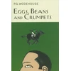 KNYGA P G Wodehouse Eggs, Beans And Crumpets