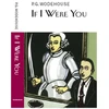 KNYGA P G Wodehouse If I Were You