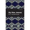 KNYGA P G Wodehouse My Man Jeeves