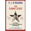 KNYGA P J Orourke Funny Stuff