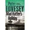 KNYGA P Lovesey Mad Hatter's Holiday