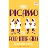 KNYGA Pablo Picasso Four Little Girls and Desire Caught by the Tail