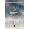 KNYGA Paige Allen He Knows Your Name – How 7 Nameless Women of the Bible Reveal Christ`s Love for You