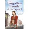 KNYGA Pam Howes Forgotten Family of Liverpool