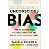 KNYGA Pamela Fuller Leader's Guide to Unconscious Bias