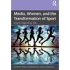 KNYGA Pamela J Creedon Media, Women, and the Transformation of Sport