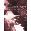 KNYGA Pamela Wedgwood After Hours Book 2