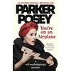 KNYGA Parker You're on an Airplane