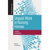 KNYGA Pat Armstrong Unpaid Work in Nursing Homes