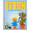 KNYGA Pat Hutchins Titch