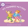 KNYGA Pat Thomas First Look At: Politeness: My Manners Matter