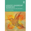 KNYGA Patricia Armstrong Holistic Leadership Resilience
