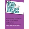 KNYGA Patricia Babtie 100 Ideas for Secondary Teachers: Supporting Students with Numeracy Difficulties
