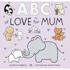 KNYGA Patricia Hegarty ABC of Love for Mum