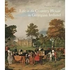 KNYGA Patricia Mccarthy Life in the Country House in Georgian Ireland