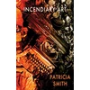 KNYGA Patricia Smith Incendiary Art