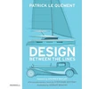 KNYGA Patrick Le Qument Design Between the Lines