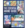 KNYGA Patrick Macias The Essential Anime Guide