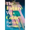 KNYGA Patrick Nathan Future Was Color
