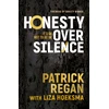 KNYGA Patrick Regan Honesty Over Silence
