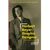 KNYGA Patrick Rossler Herbert Bayer, Graphic Designer
