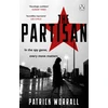 KNYGA Patrick Worrall Partisan, The explosive debut thriller for fans of Robert Harris and Charles Cumming