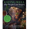KNYGA Patt Levine Eating Well after Weight Loss Surgery (Revised)