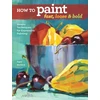 KNYGA Patti Mollica How to Paint Fast, Loose and Bold