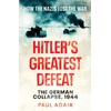 KNYGA Paul Adair Hitler's Greatest Defeat