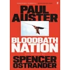 KNYGA Paul Auster Bloodbath Nation