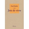 KNYGA Paul Bailey Joie de vivre