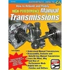 KNYGA Paul Cangialosi How to Rebuild &amp; Modify High Performance Manual Transmissions