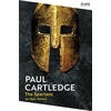 KNYGA Paul Cartledge Spartans, An Epic History