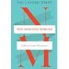 KNYGA Paul David Tripp New Morning Mercies, A Daily Gospel Devotional