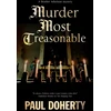 KNYGA Paul Doherty Murder Most Treasonable