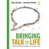 KNYGA Paul Gurton Bringing Talk to Life: Thinking Through Dialogue in The Classroom