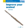 KNYGA Paul Harris Improve your scales! Flute Grades 1-3
