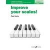 KNYGA Paul Harris Improve your scales! Piano Grade 2