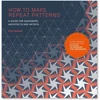 KNYGA Paul Jackson How to Make Repeat Patterns