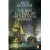 KNYGA Paul Kennedy Rise And Fall of British Naval Mastery