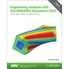 KNYGA Paul Kurowski Engineering Analysis with SOLIDWORKS Simulation 2025