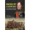 KNYGA Paul L Dawson Marshal Ney at Quatre Bras