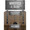 KNYGA Paul L Dawson Wakefield at Work